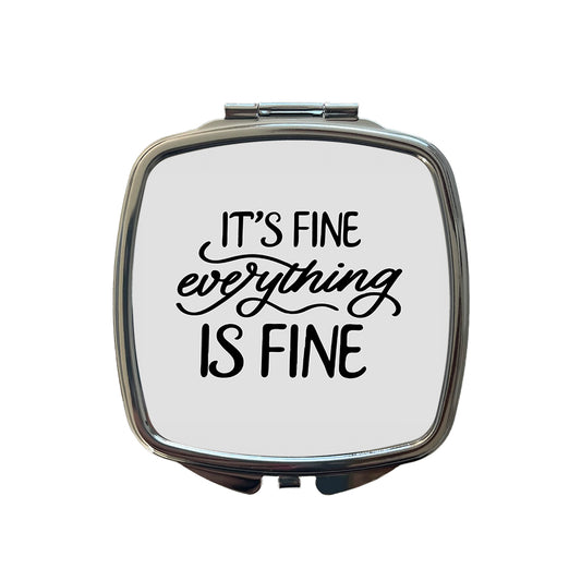 It's Fine Everything Is Fine Small Travel Purse Handbag Pocket Makeup Compact Mirror