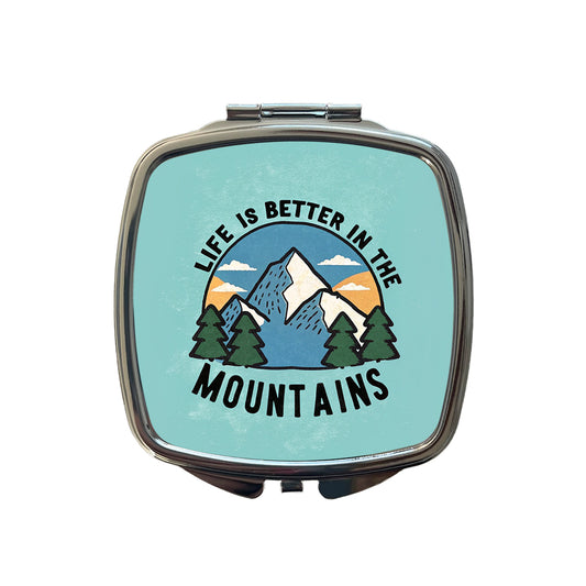 Life Is Better In The Mountains Small Travel Purse Handbag Pocket Makeup Compact Mirror