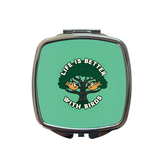 Life Is Better With Birds Small Travel Purse Handbag Pocket Makeup Compact Mirror