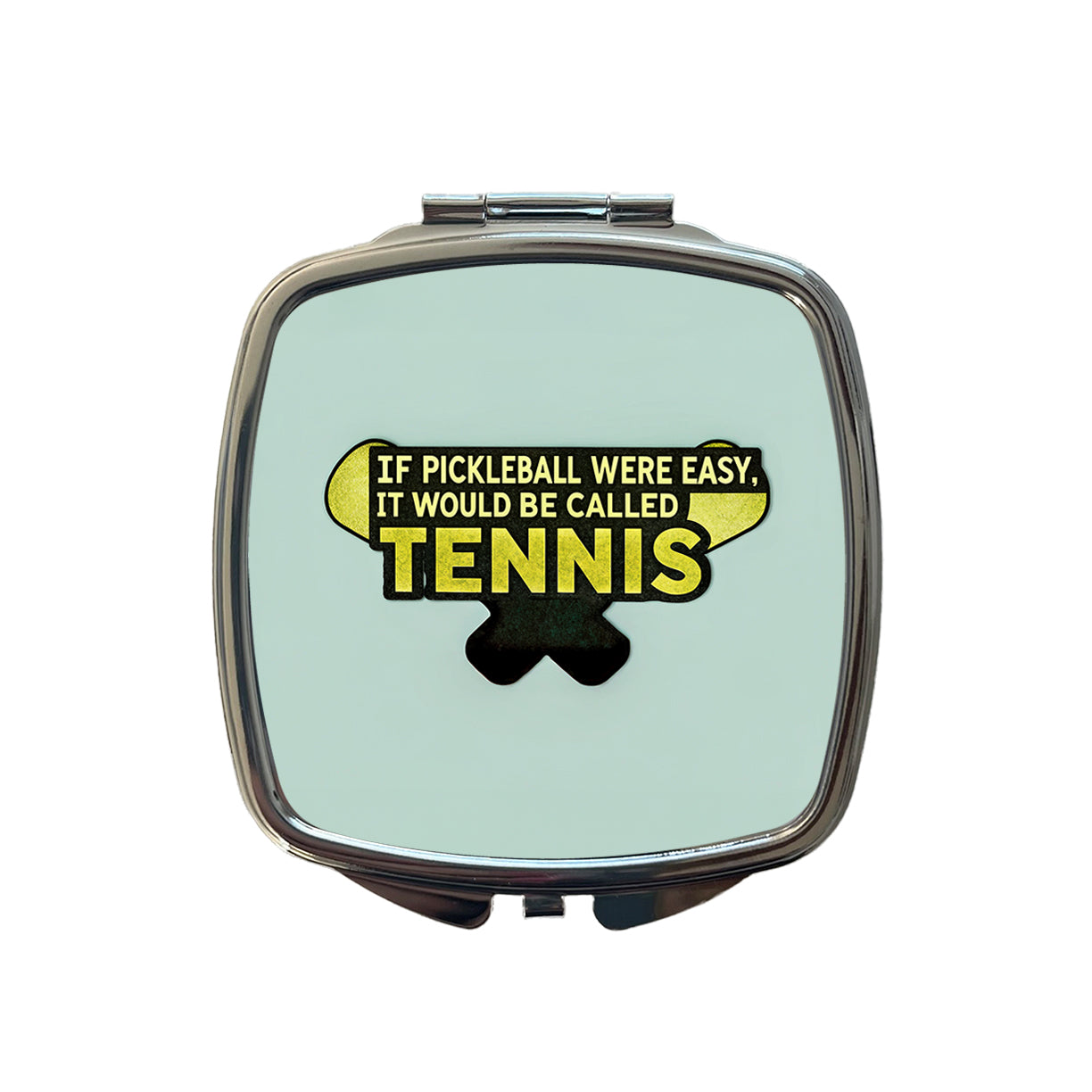 If Pickleball Were Easy It Would Be Called Tennis Funny Small Travel Purse Handbag Pocket Makeup Compact Mirror