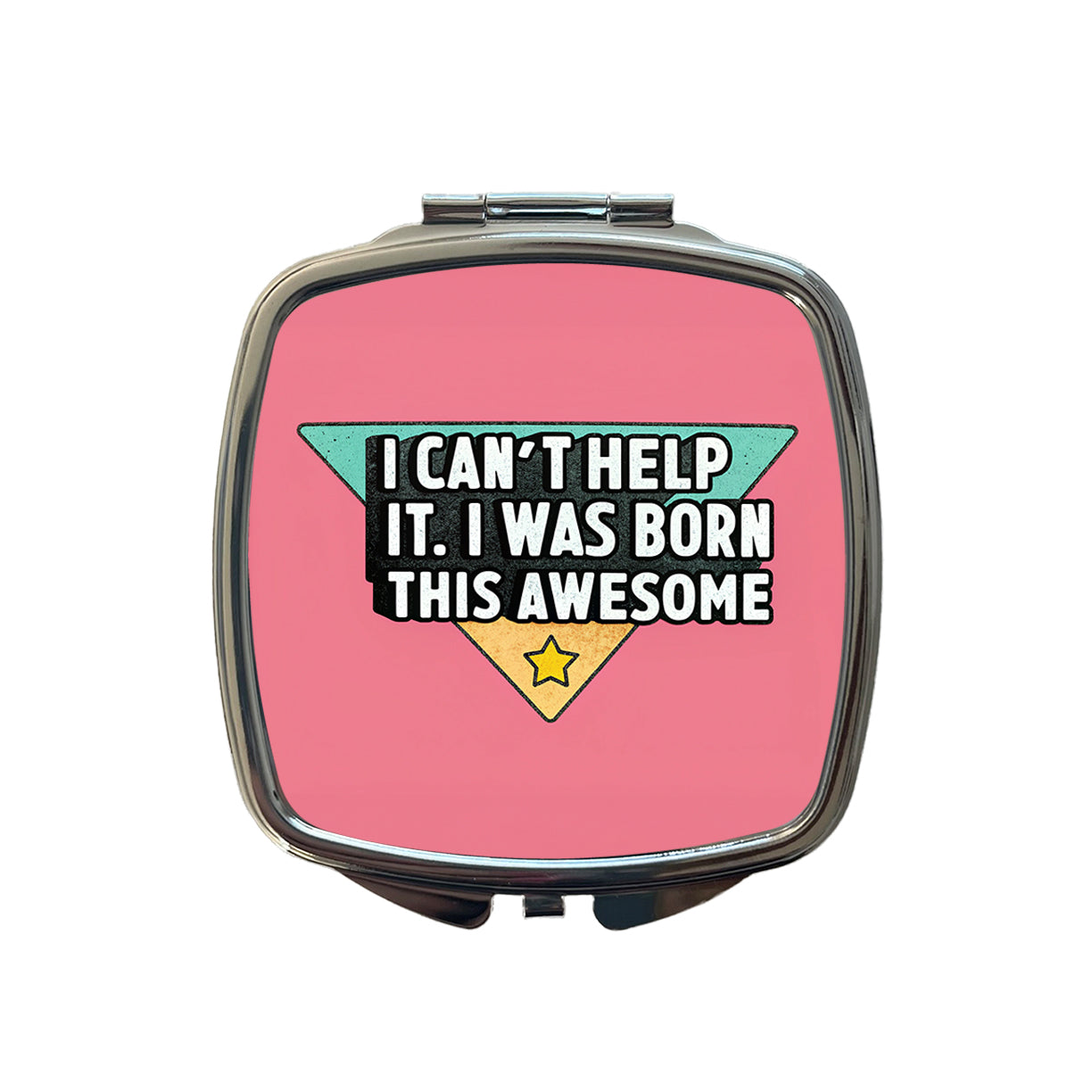 Can't Help It I Was Born This Awesome Funny Small Travel Purse Handbag Pocket Makeup Compact Mirror