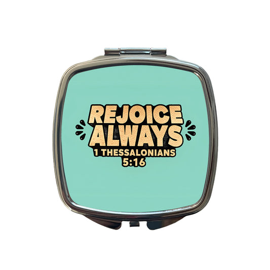Rejoice Always Bible Verse Small Travel Purse Handbag Pocket Makeup Compact Mirror