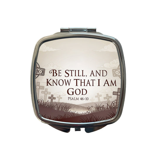 Be Still And Know That I Am God Psalm 46-10 Crosses Small Travel Purse Handbag Pocket Makeup Compact Mirror
