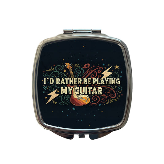 I'd Rather Be Playing My Guitar Rock And Roll Small Travel Purse Handbag Pocket Makeup Compact Mirror