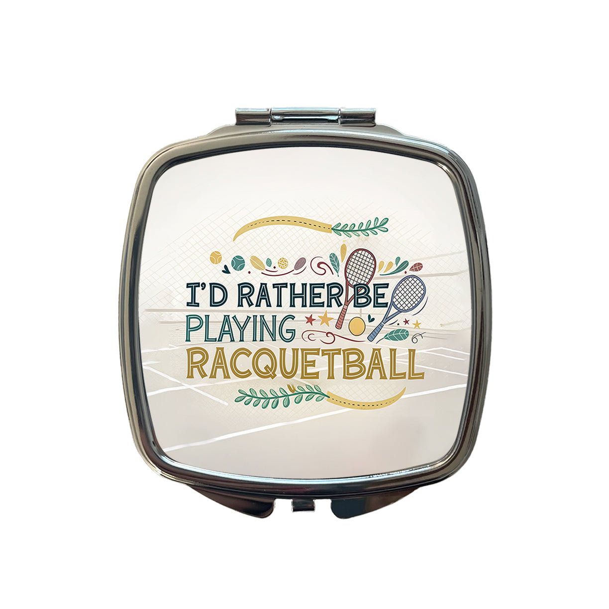 I'd Rather Be Playing Racquetball Small Travel Purse Handbag Pocket Makeup Compact Mirror