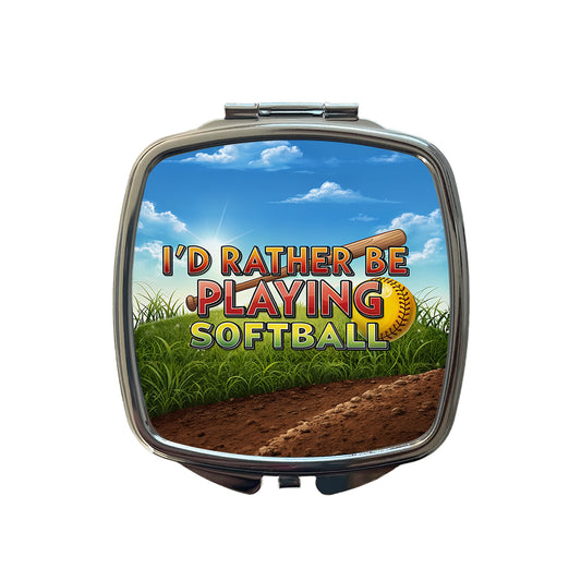 I'd Rather Be Playing Softball Small Travel Purse Handbag Pocket Makeup Compact Mirror