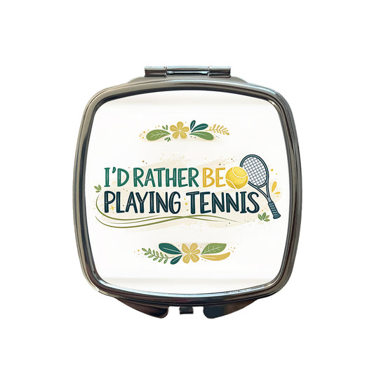 I'd Rather Be Playing Tennis Small Travel Purse Handbag Pocket Makeup Compact Mirror