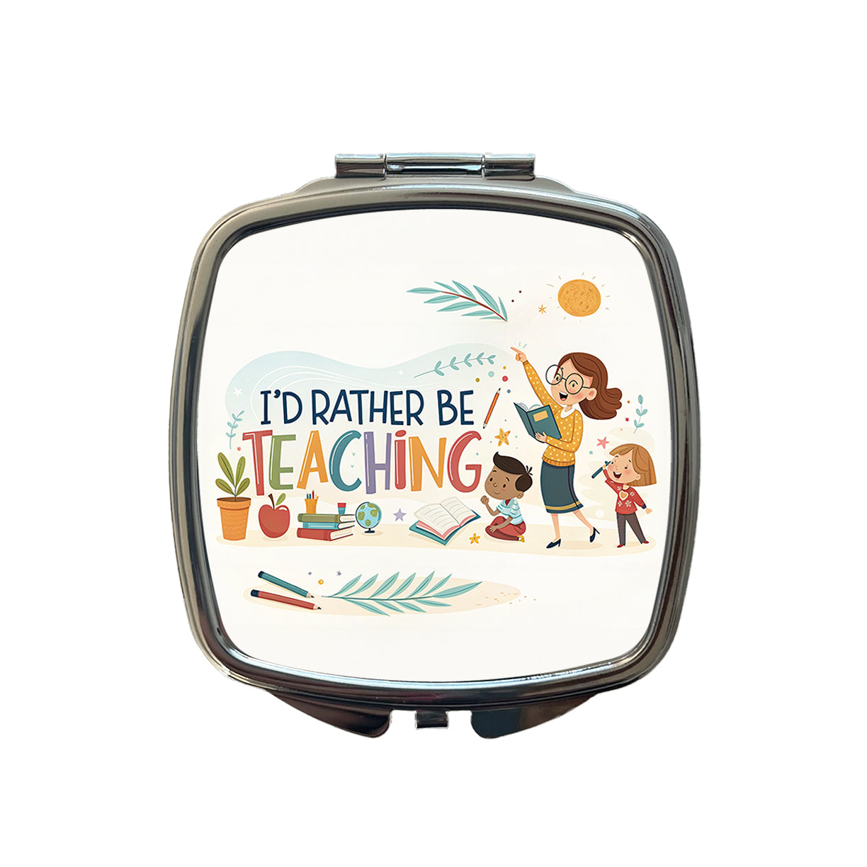 I'd Rather Be Teaching Children Small Travel Purse Handbag Pocket Makeup Compact Mirror