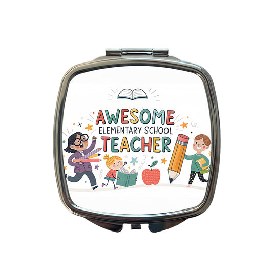 Awesome Elementary School Teacher Inspirational Small Travel Purse Handbag Pocket Makeup Compact Mirror