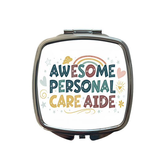 Awesome Personal Care Aide Home Health Inspirational Small Travel Purse Handbag Pocket Makeup Compact Mirror