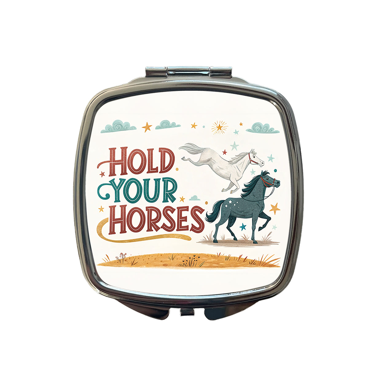 Hold Your Horses Funny Old Saying Small Travel Purse Handbag Pocket Makeup Compact Mirror