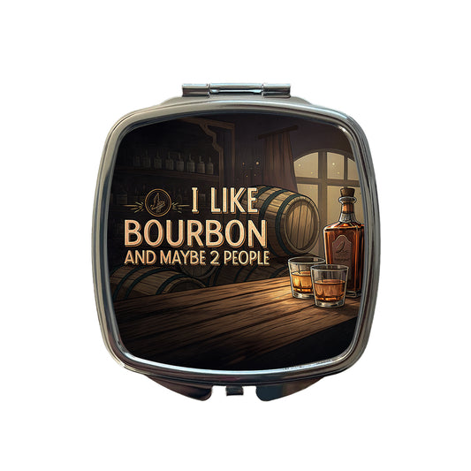 I Like Bourbon And Maybe 2 People Funny Small Travel Purse Handbag Pocket Makeup Compact Mirror