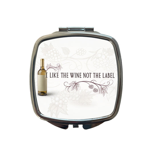 I Like The Wine Not The Label Funny Saying Small Travel Purse Handbag Pocket Makeup Compact Mirror