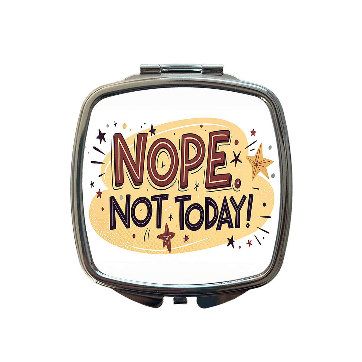 Nope Not Today Inspirational Funny Small Travel Purse Handbag Pocket Makeup Compact Mirror