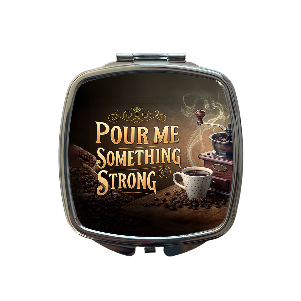 Pour Me Something Strong Coffee Funny Small Travel Purse Handbag Pocket Makeup Compact Mirror