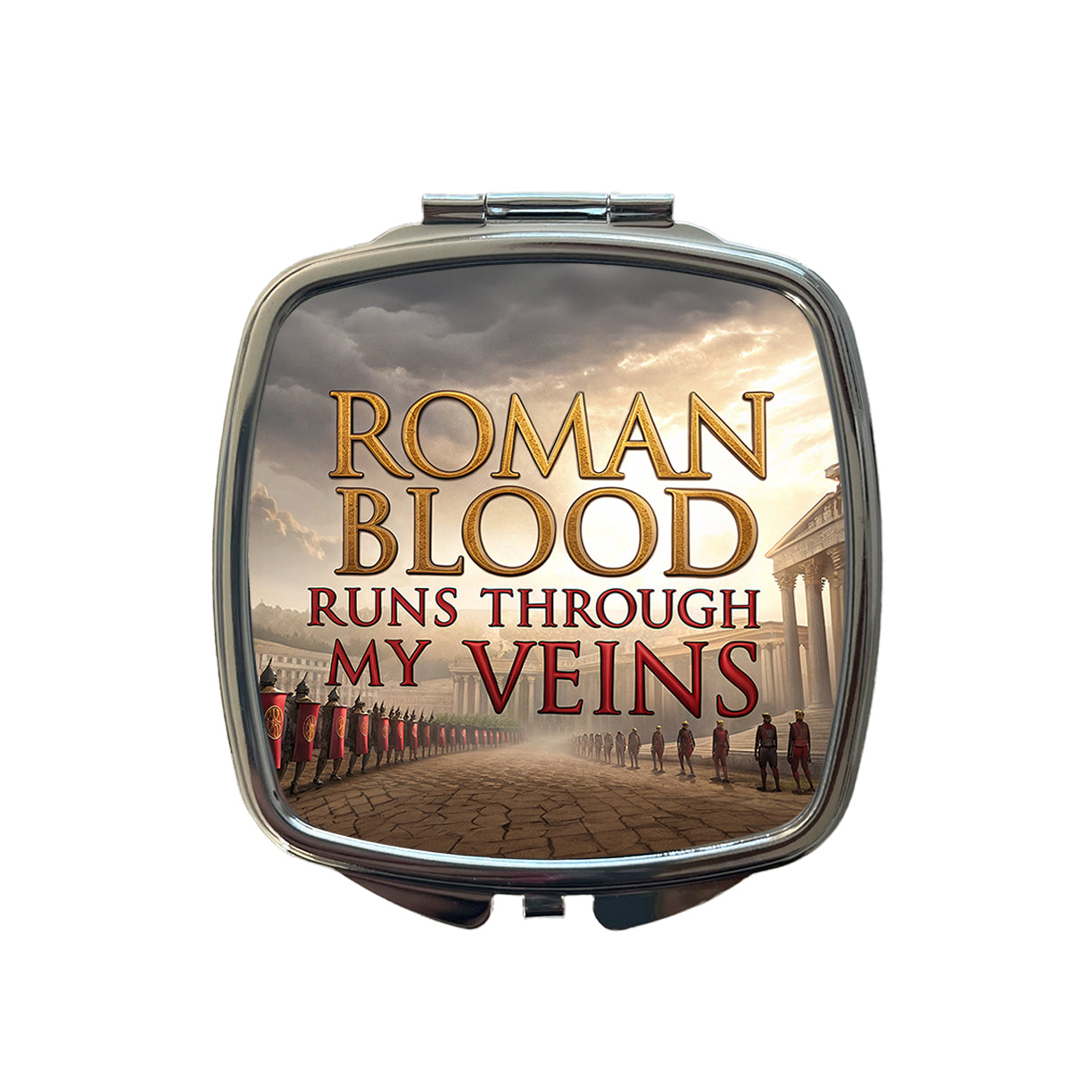 Roman Blood Runs Through My Veins Italian Legions Small Travel Purse Handbag Pocket Makeup Compact Mirror