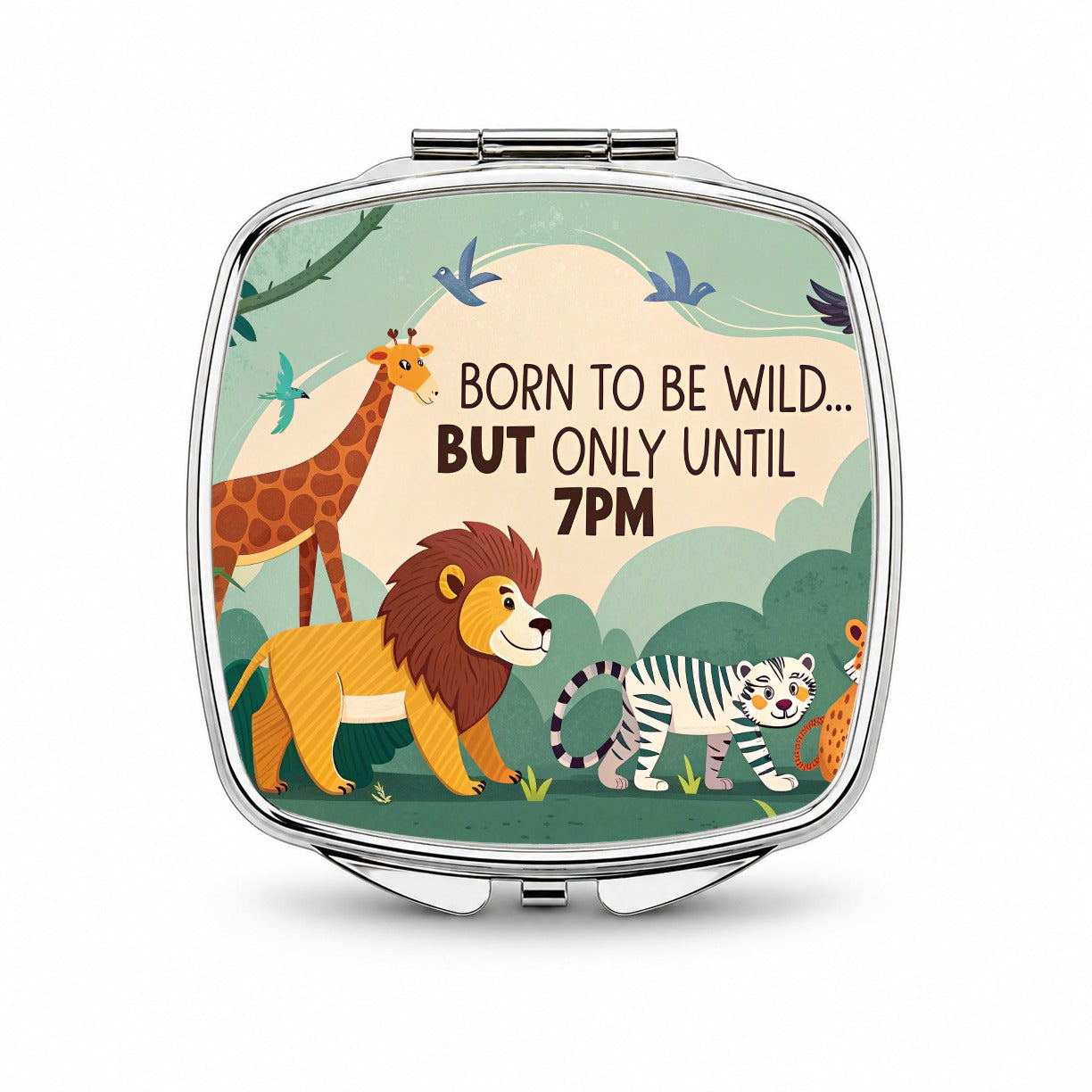 Born to be Wild But Only Until 7pm Funny Small Travel Purse Handbag Pocket Makeup Compact Mirror