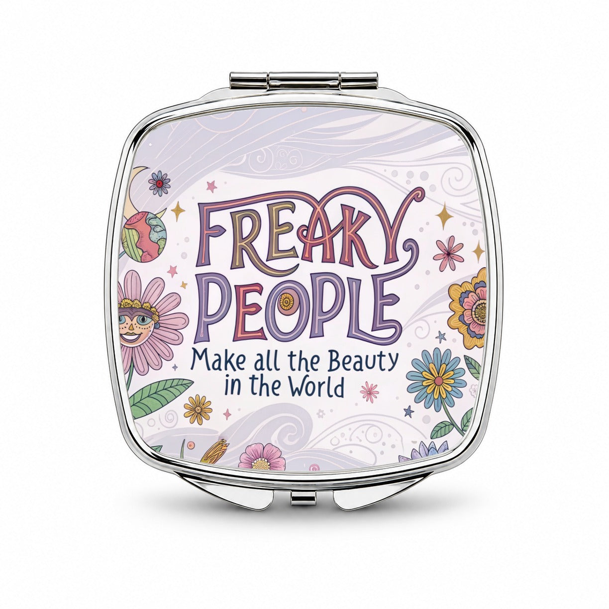 Freaky People Make All The Beauty In The World Funny Small Travel Purse Handbag Pocket Makeup Compact Mirror