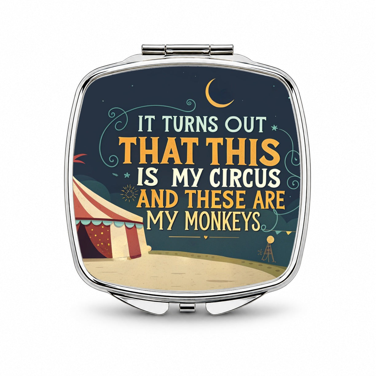 Funny It Turns Out This Is My Circus These Are My Monkeys Small Travel Purse Handbag Pocket Makeup Compact Mirror