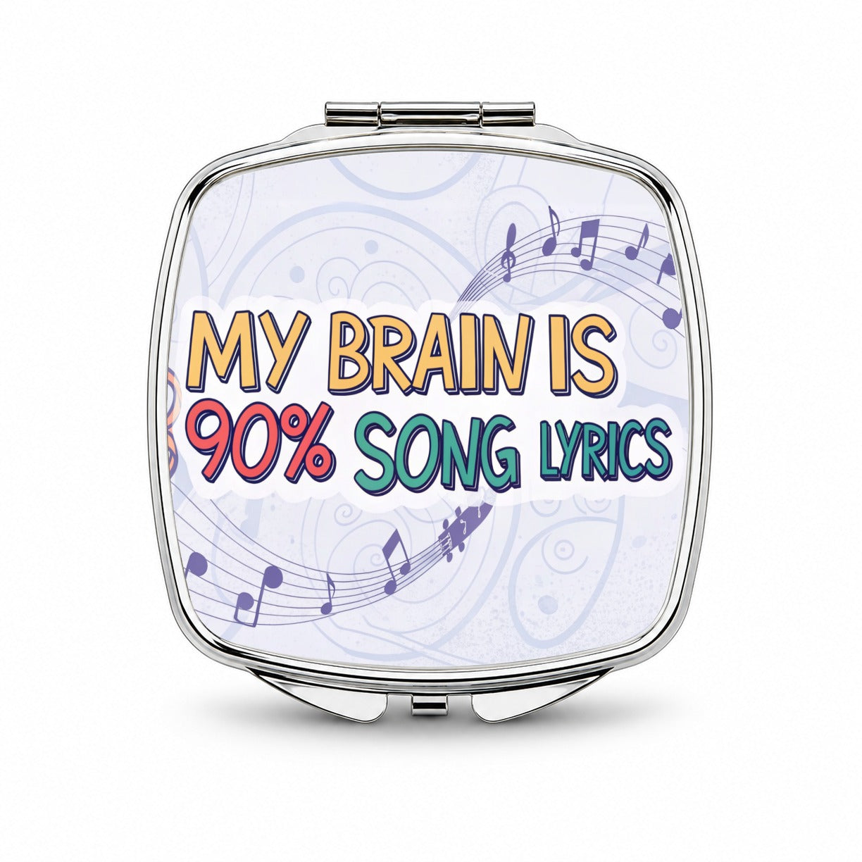 My Brain is 90 Percent Song Lyrics Funny Small Travel Purse Handbag Pocket Makeup Compact Mirror
