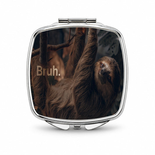 Sloth Saying Bruh Funny Small Travel Purse Handbag Pocket Makeup Compact Mirror