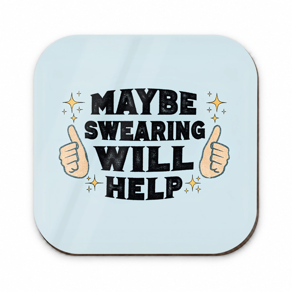 Maybe Swearing Will Help Fridge Magnet