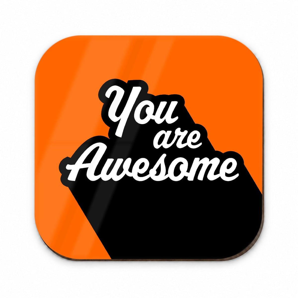 You Are Awesome Funny Inspirational Orange Fridge Magnet