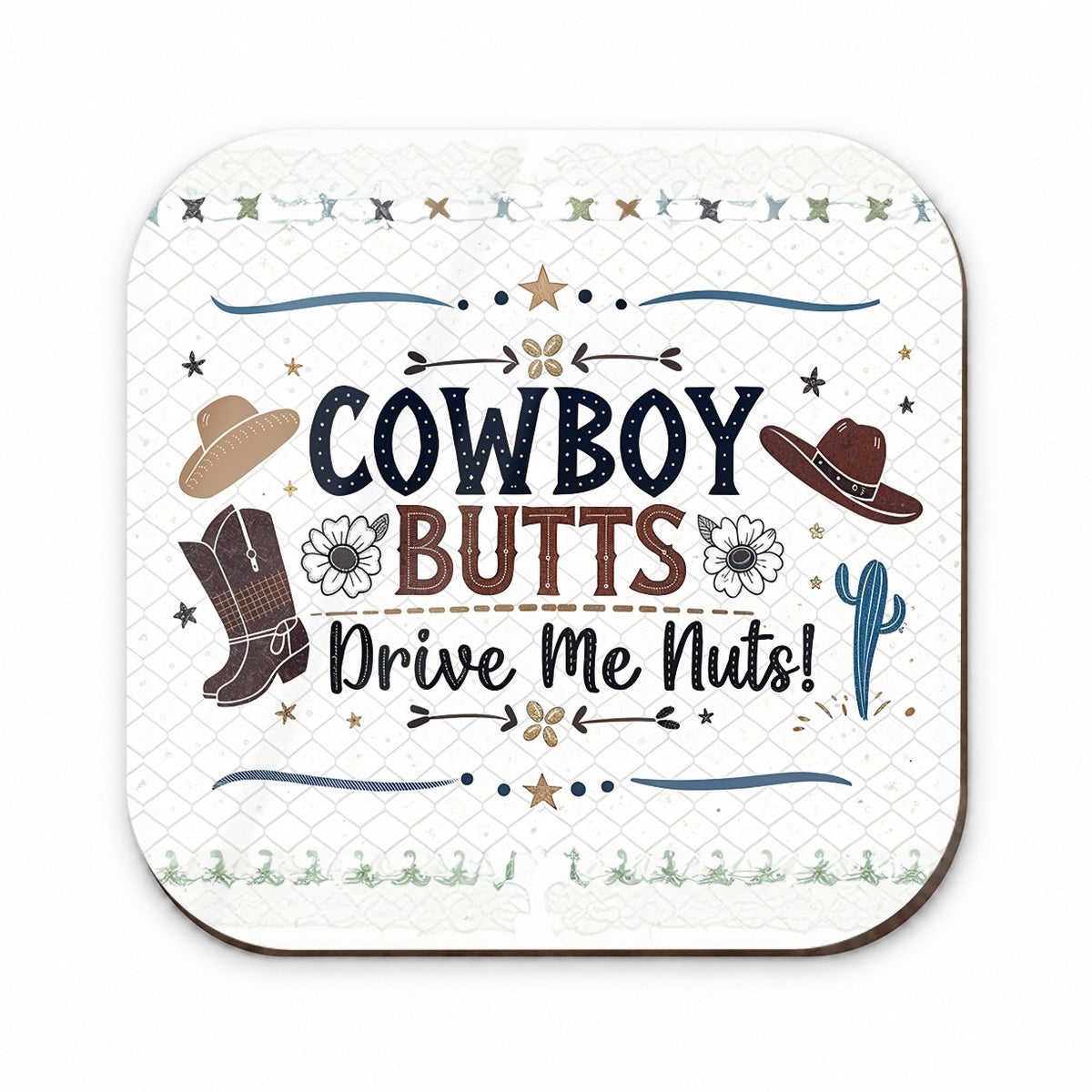 Cowboy Butts Drive Me Nuts Funny Fridge Magnet