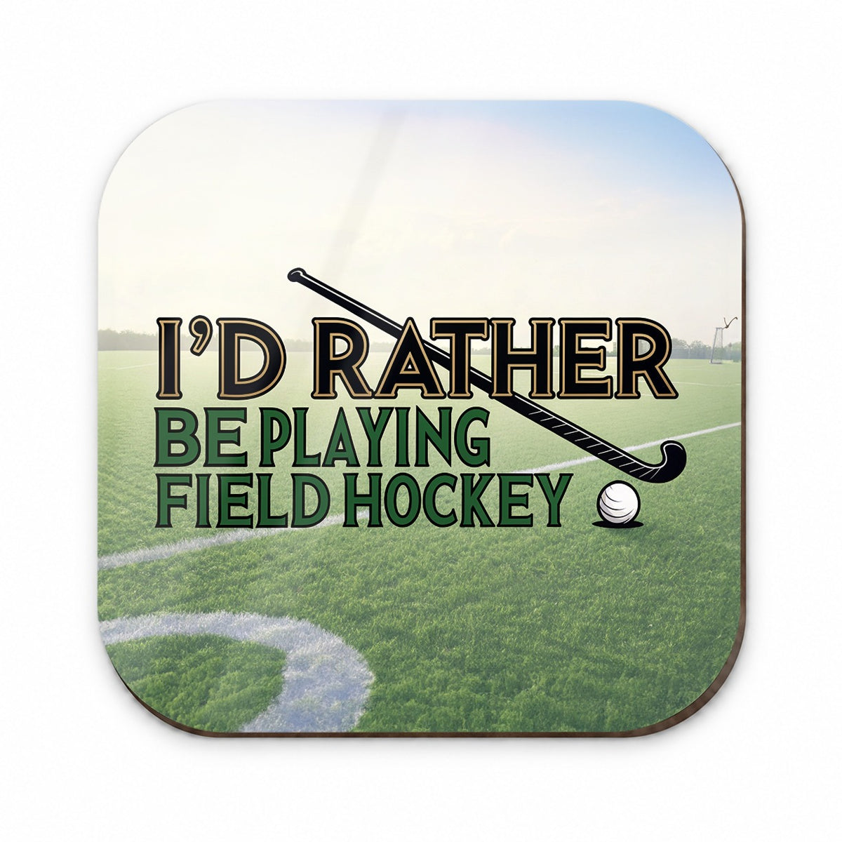 I'd Rather Be Playing Field Hockey Fridge Magnet