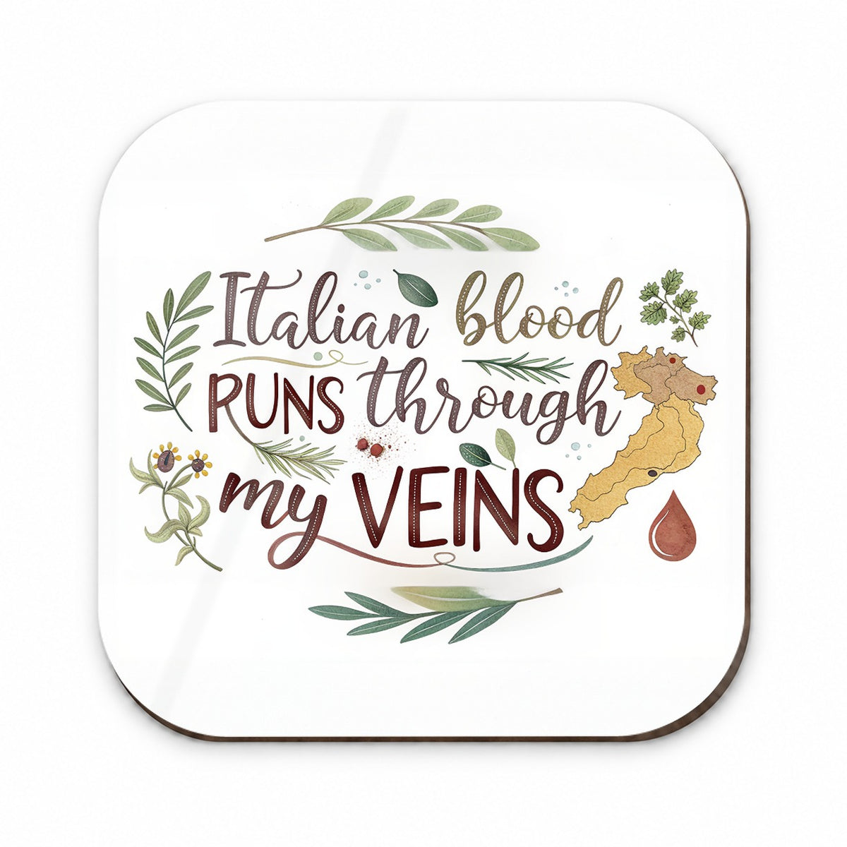 Italian Blood Runs Through My Veins Fridge Magnet