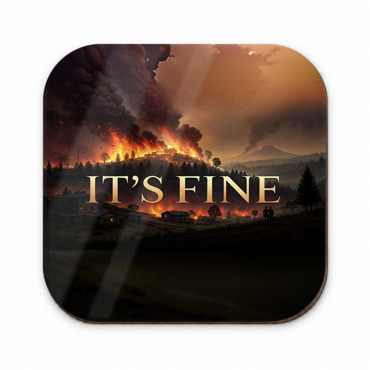It's Fine Raging Fire Funny Fridge Magnet
