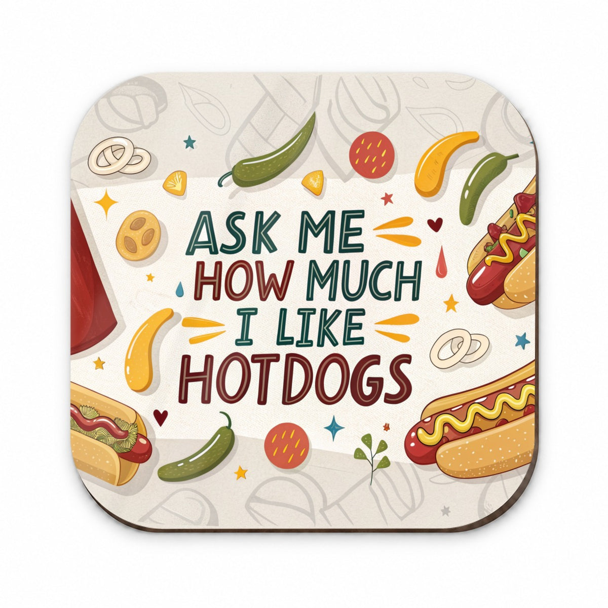 Ask Me How Much I Like Hot Dogs Funny Fridge Magnet