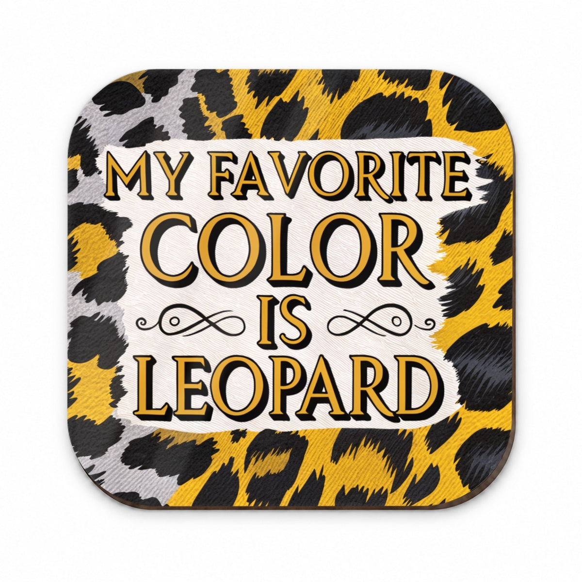 My Favorite Color Is Leopard Funny Fridge Magnet