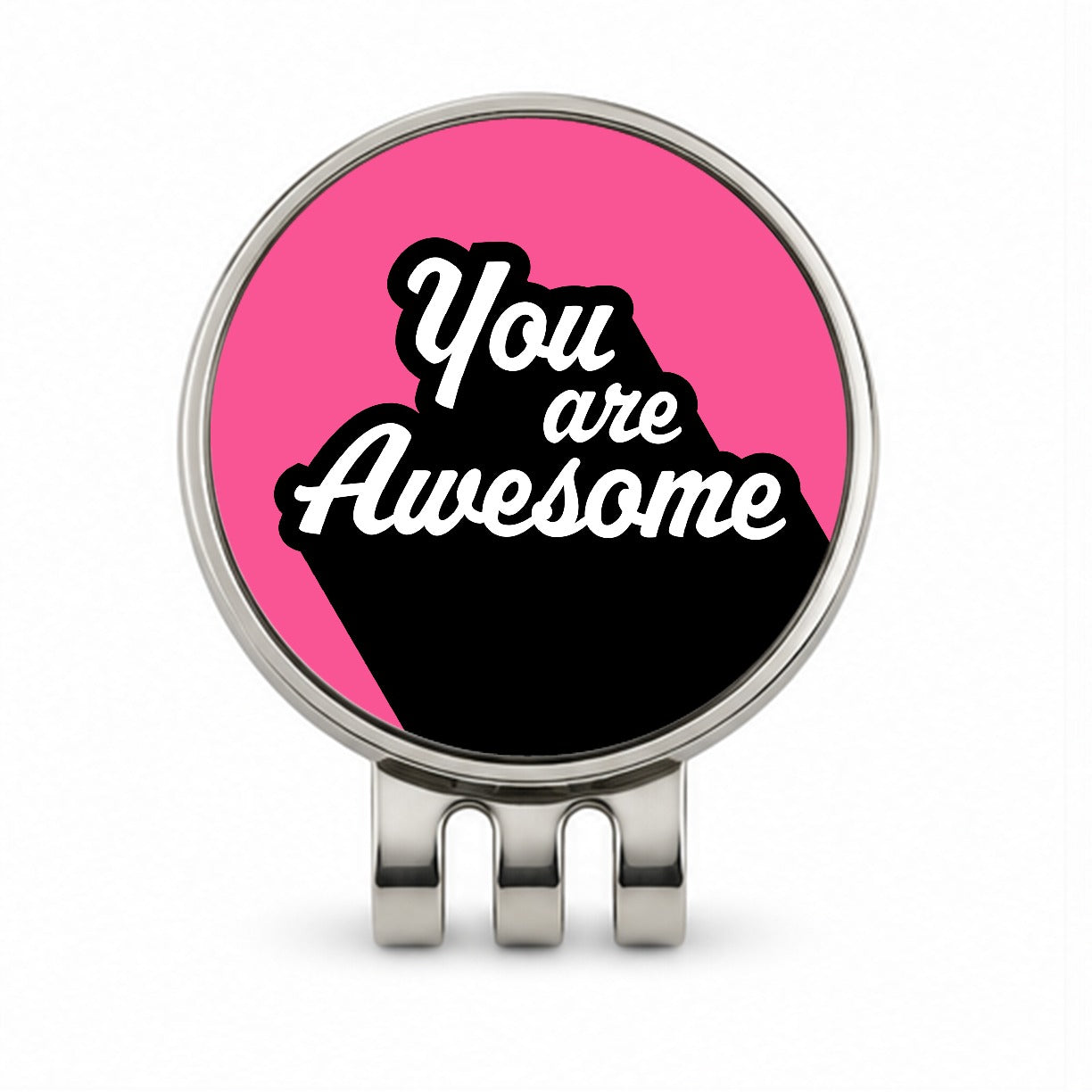 You Are Awesome Funny Inspirational Pink Golf Hat Clip with Ball Marker
