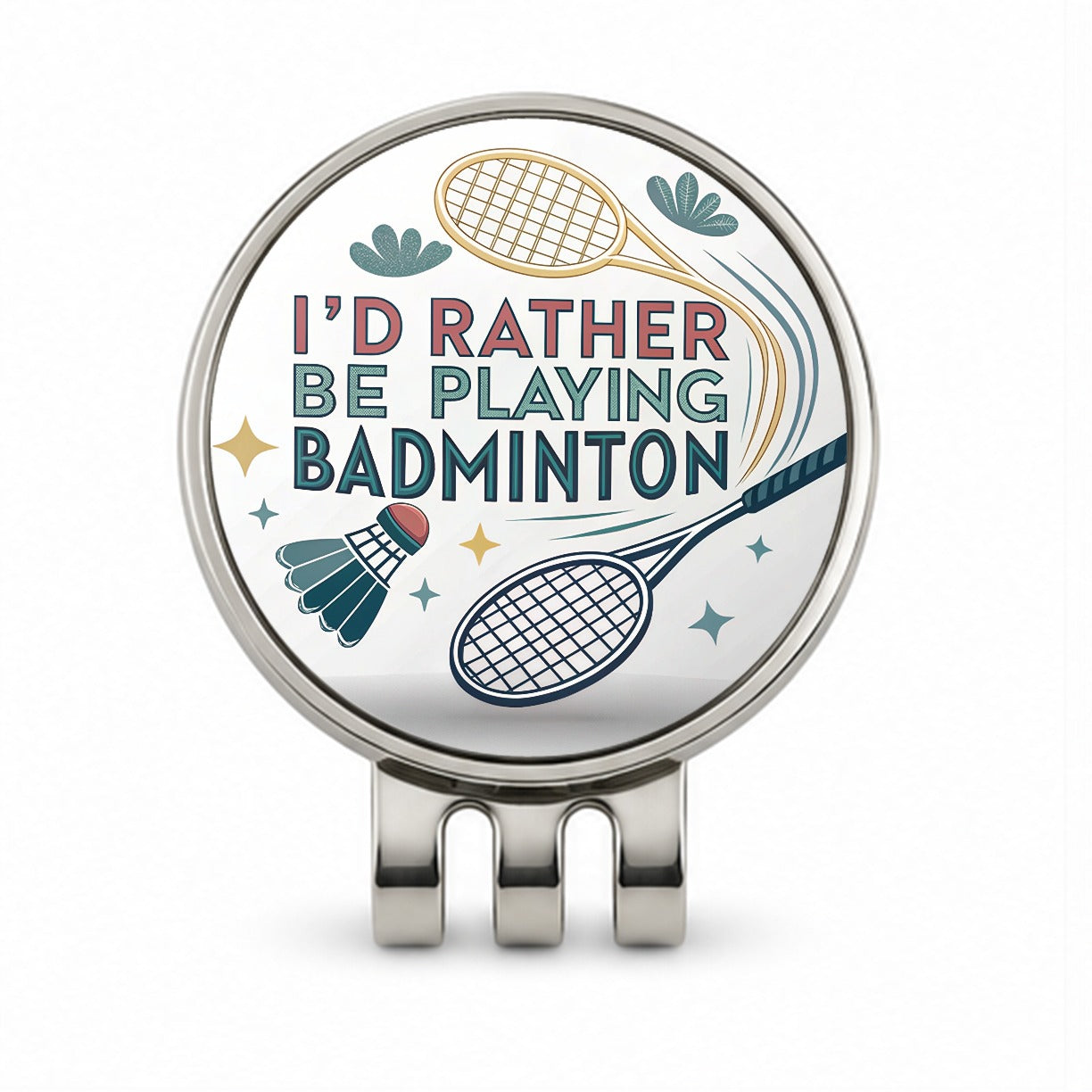 I'd Rather Be Playing Badminton Golf Hat Clip with Ball Marker