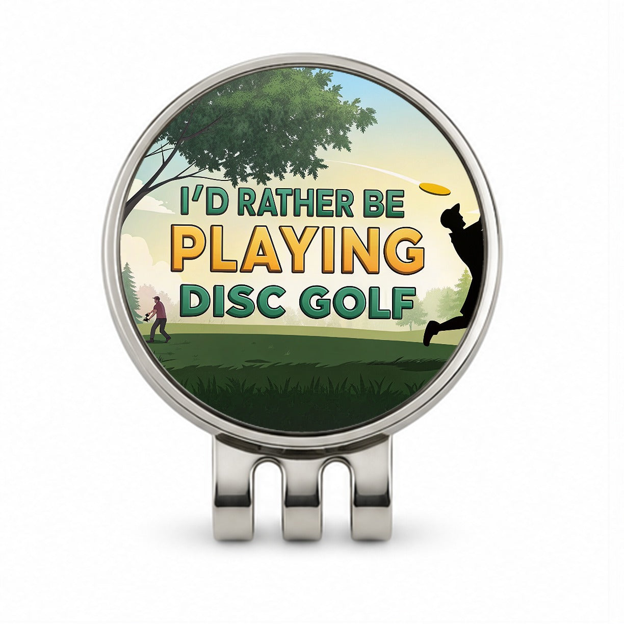 I'd Rather Be Playing Disc Golf Golf Hat Clip with Ball Marker