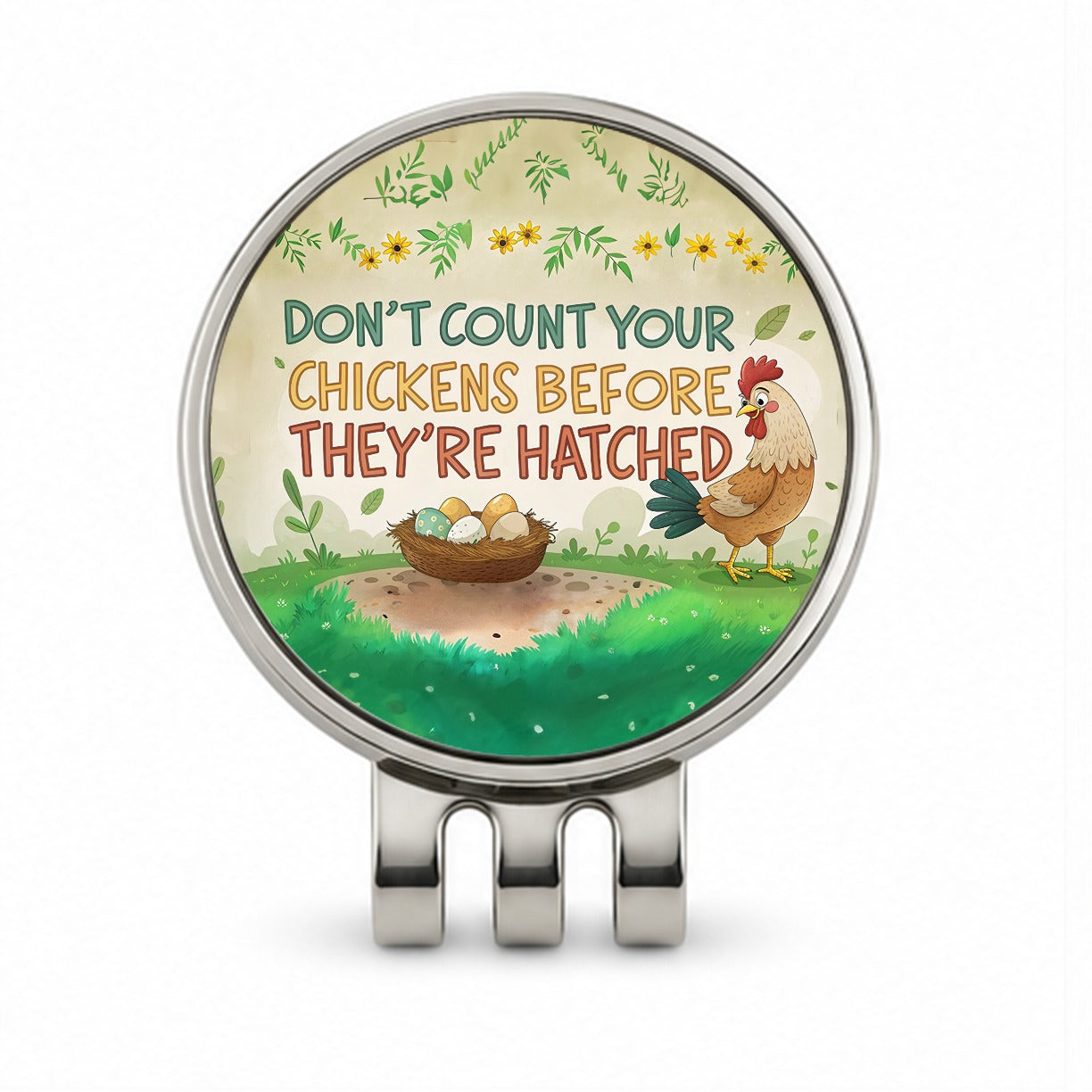 Don't Count Your Chickens Before They're Hatched Funny Saying Golf Hat Clip with Ball Marker