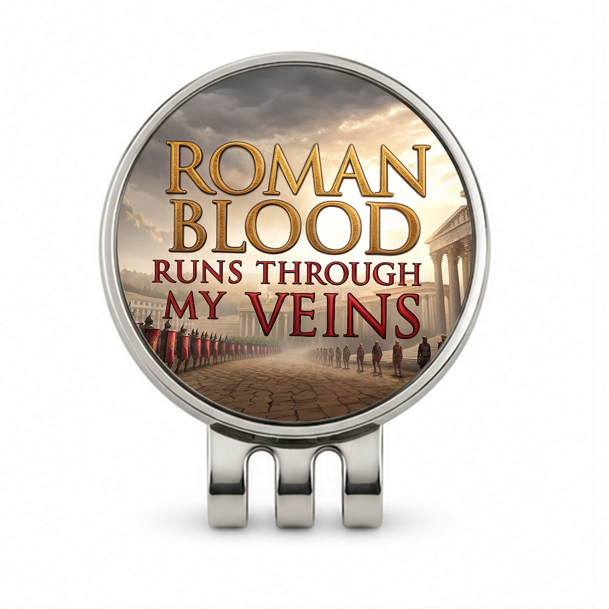 Roman Blood Runs Through My Veins Italian Legions Golf Hat Clip with Ball Marker