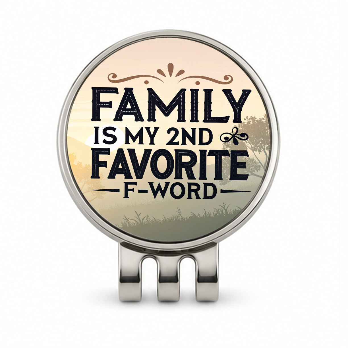 Family is My 2nd Favorite F-Word Golf Hat Clip with Ball Marker