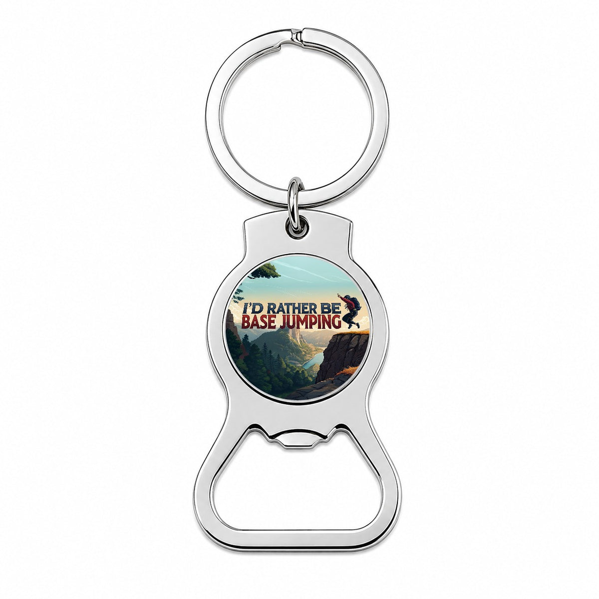 I'd Rather Be Base Jumping Bottle Opener Keychain