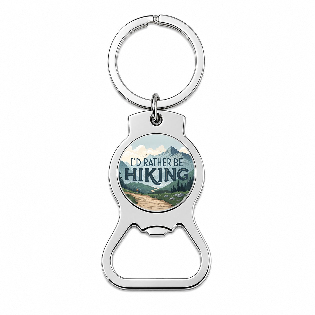 I'd Rather Be Hiking Trails Mountains Bottle Opener Keychain