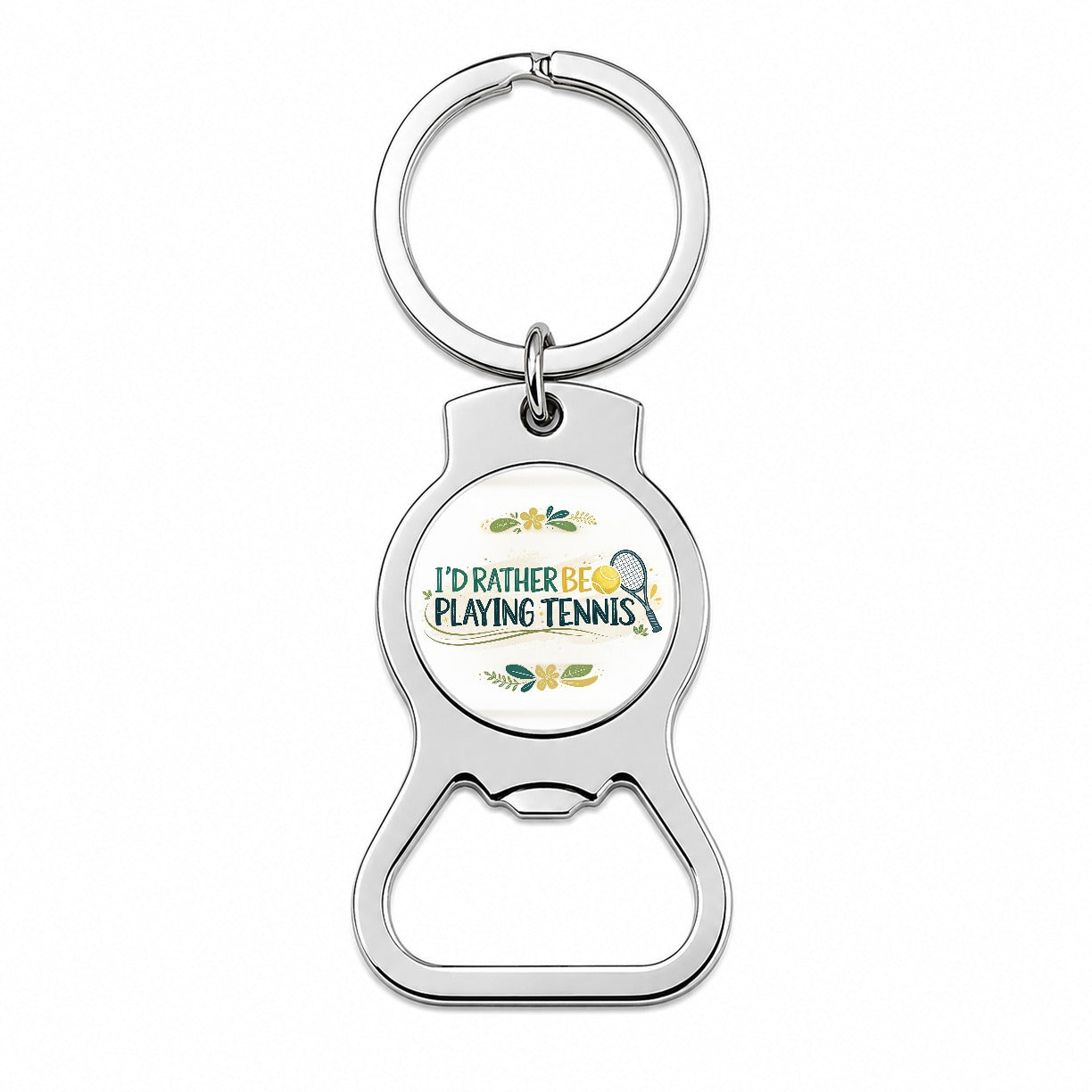 I'd Rather Be Playing Tennis Bottle Opener Keychain