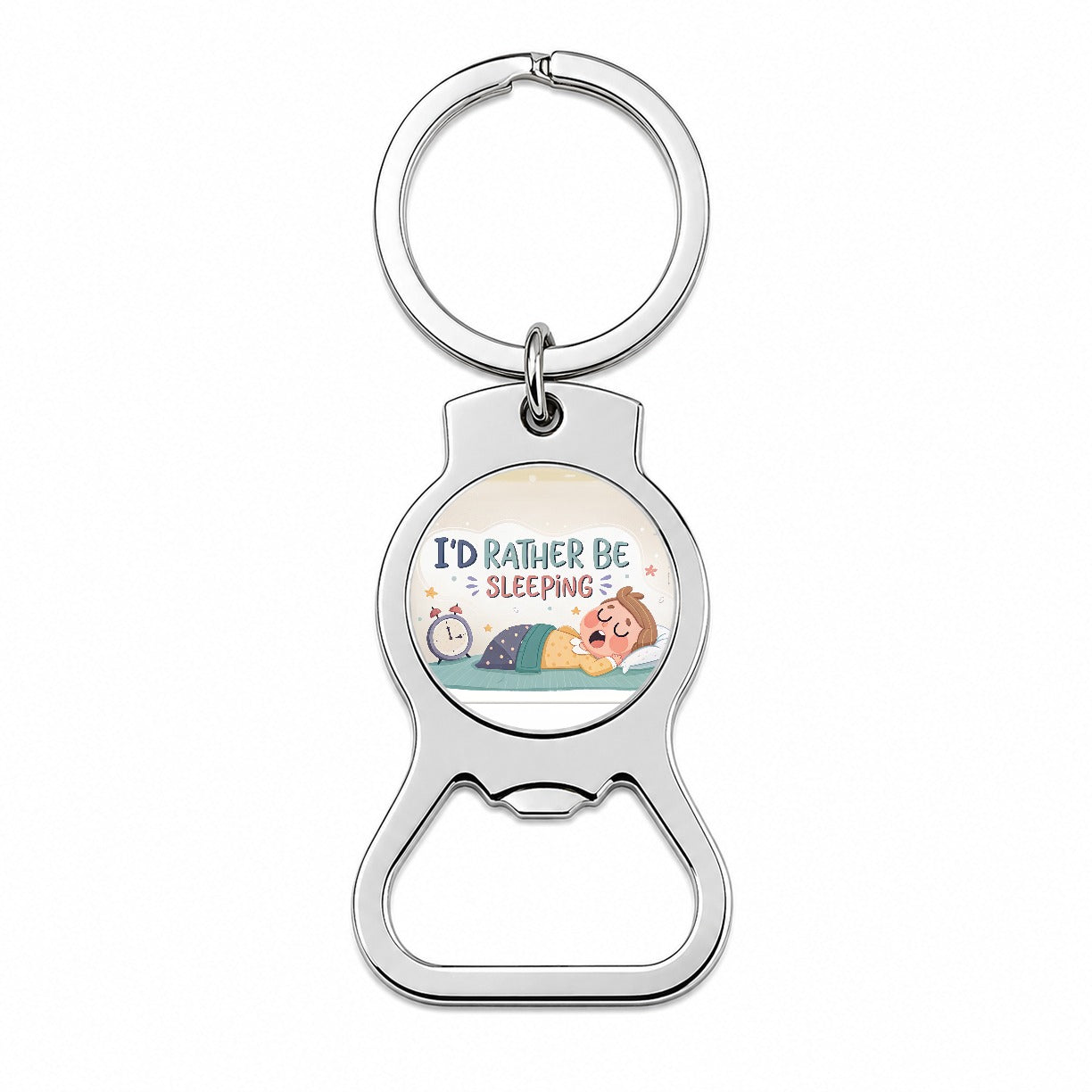 I'd Rather Be Sleeping Funny Bottle Opener Keychain
