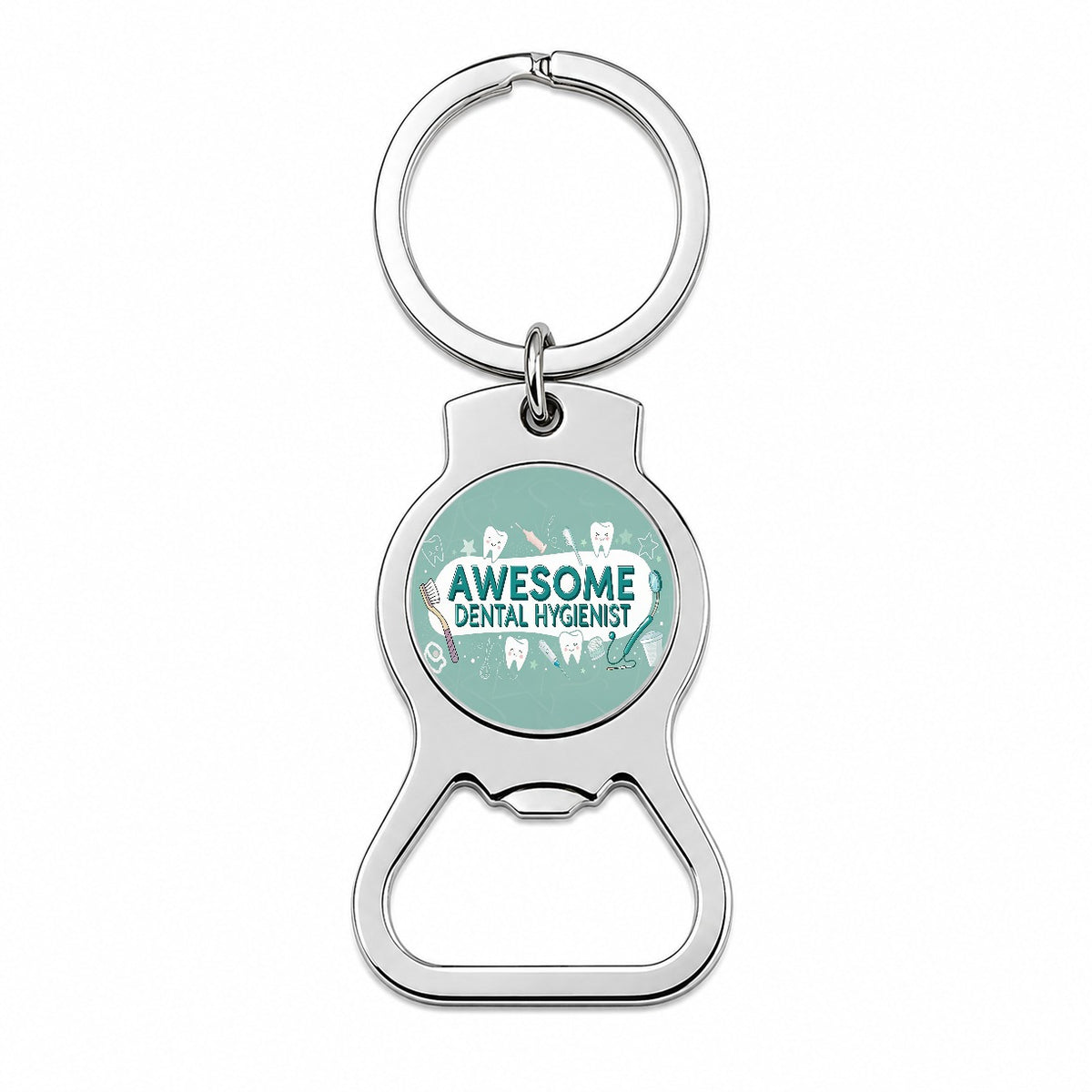Awesome Dental Hygienist Inspirational Bottle Opener Keychain