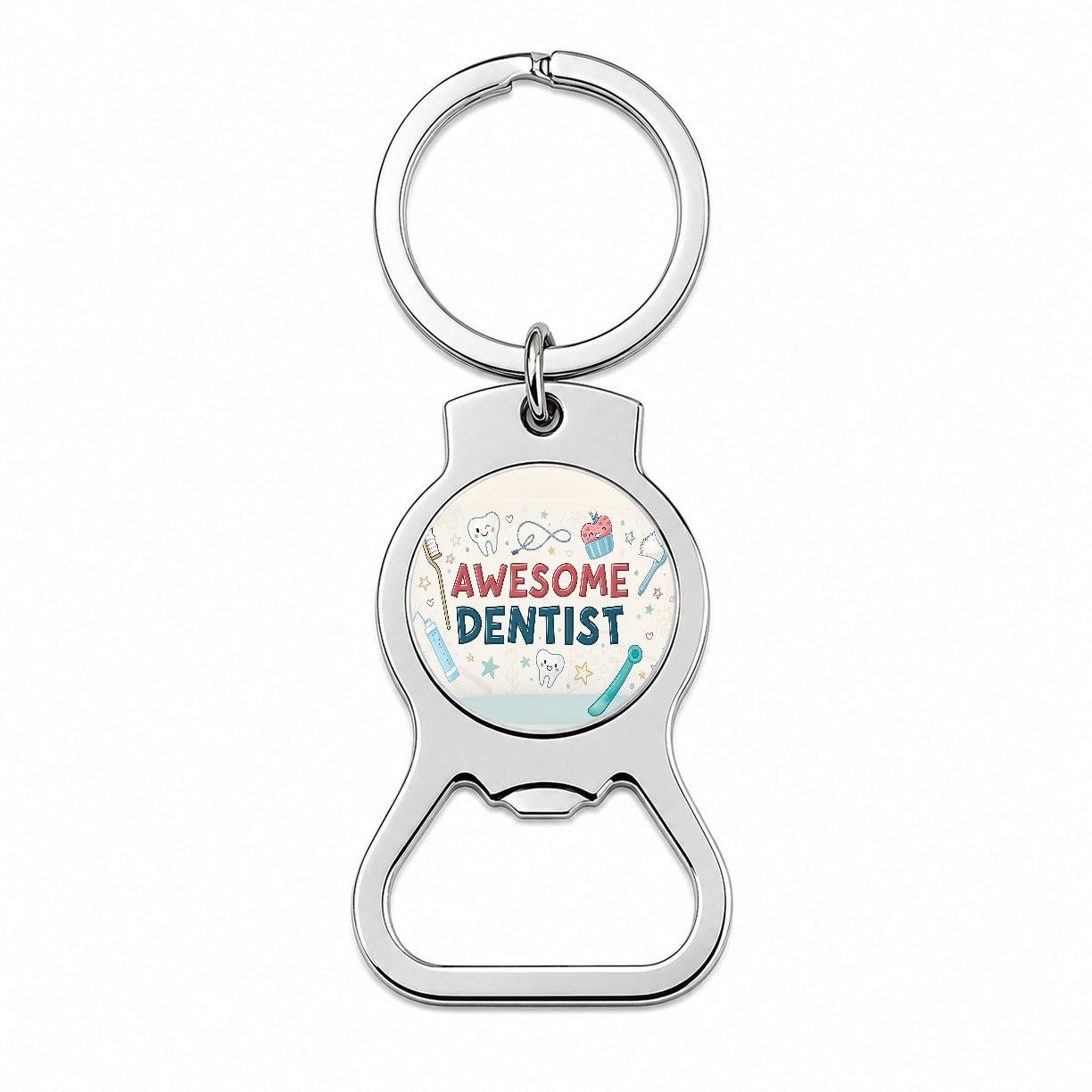 Awesome Dentist Inspirational Bottle Opener Keychain