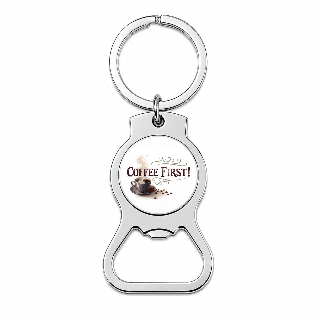 Coffee First Funny Saying Bottle Opener Keychain