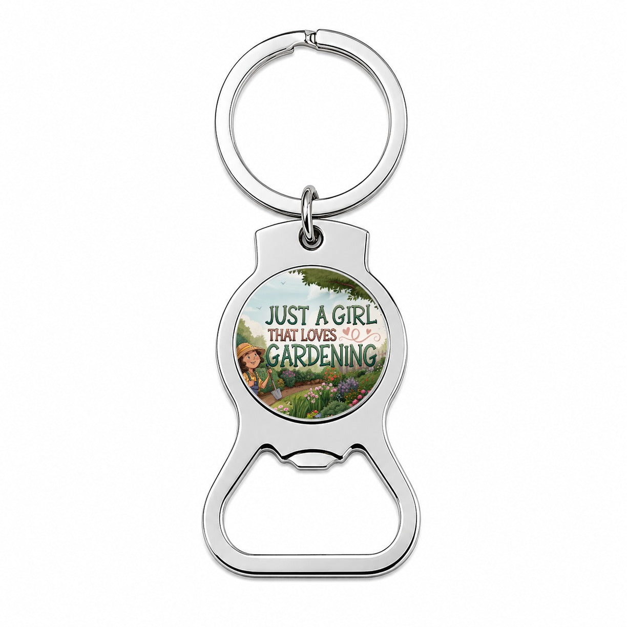 Just A Girl That Loves Gardening Funny Bottle Opener Keychain