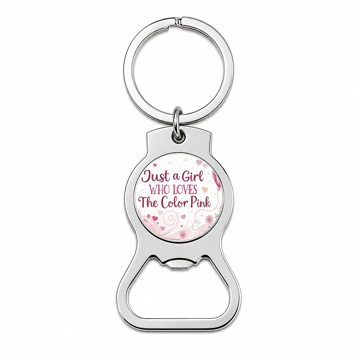 Just A Girl Who Loves The Color Pink Cute Bottle Opener Keychain