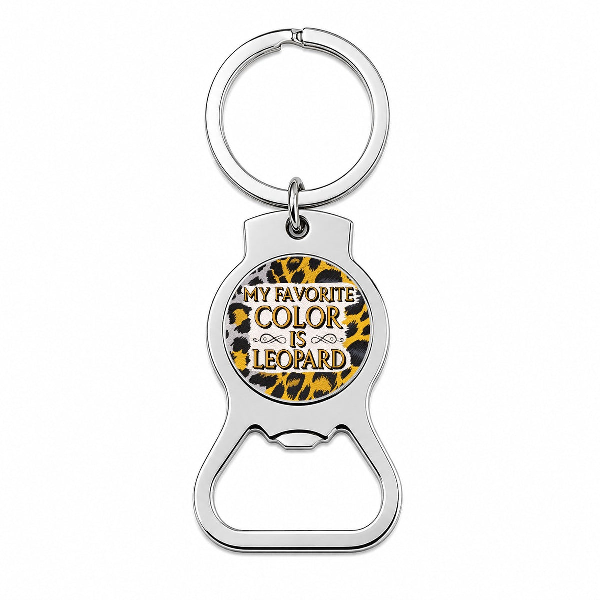 My Favorite Color Is Leopard Funny Bottle Opener Keychain