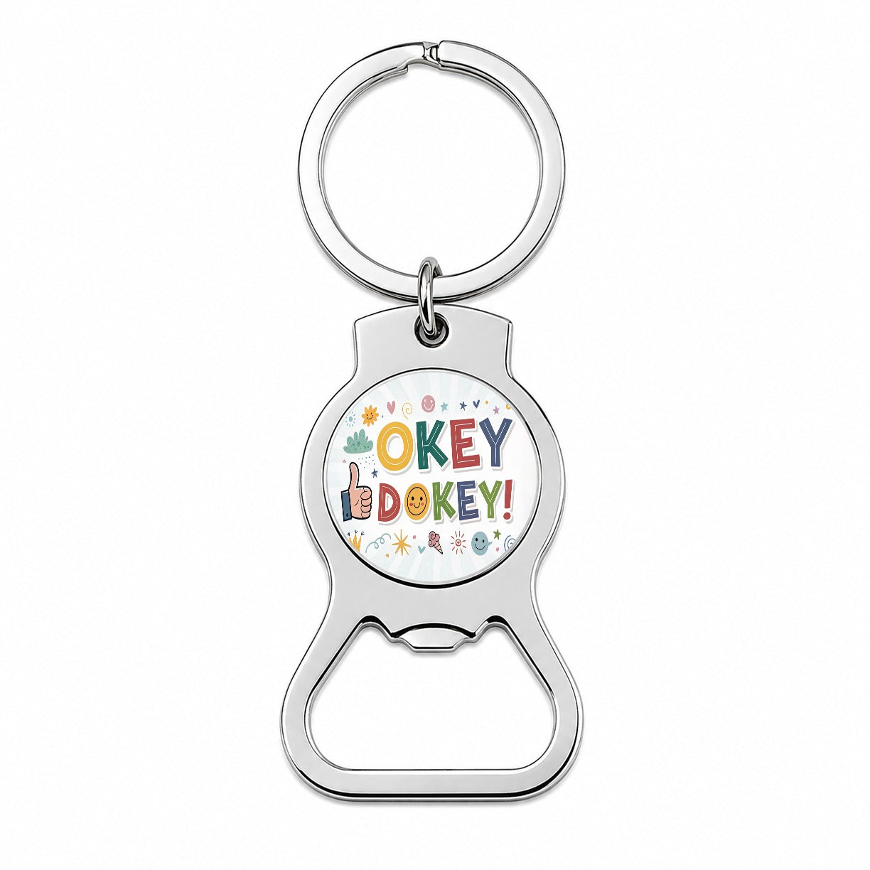 Okey Dokey Funny Saying Bottle Opener Keychain